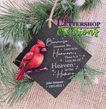 Load image into Gallery viewer, Someone We Love is in Heaven Memorial ornament