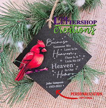 Load image into Gallery viewer, Someone We Love is in Heaven Memorial ornament